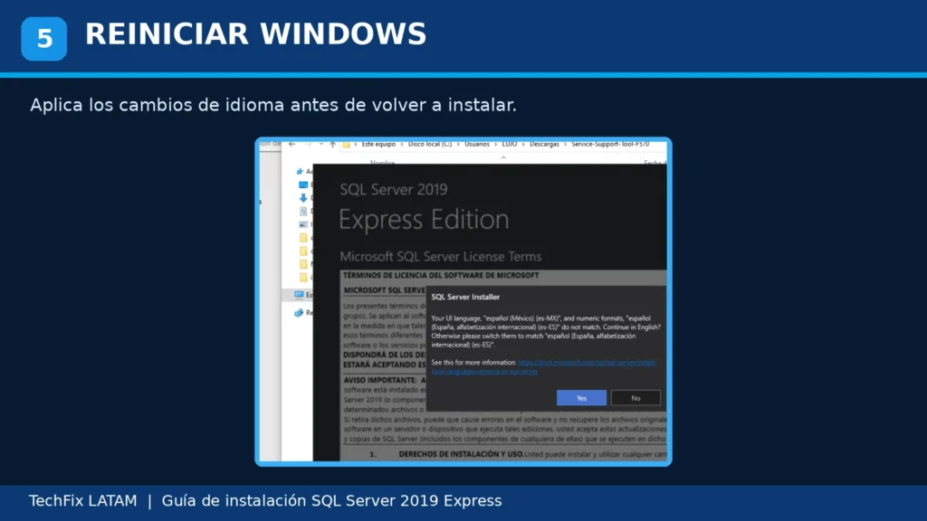 Opción Reiniciar de Windows 10 para aplicar cambios de idioma antes de instalar SQL Server.