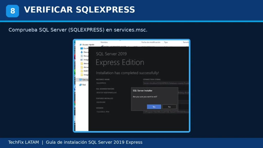 Verificación del servicio SQL Server SQLEXPRESS desde la consola de servicios de Windows.