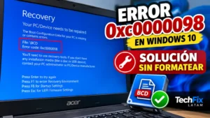 Error 0xc0000098 en Windows 10 y solución para reparar el BCD sin formatear